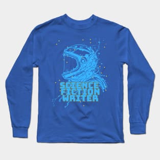 science fiction writer Long Sleeve T-Shirt